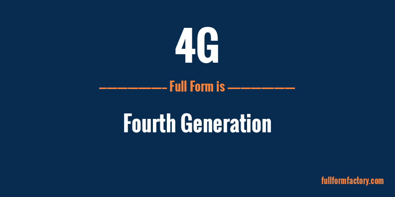 4g-full-form