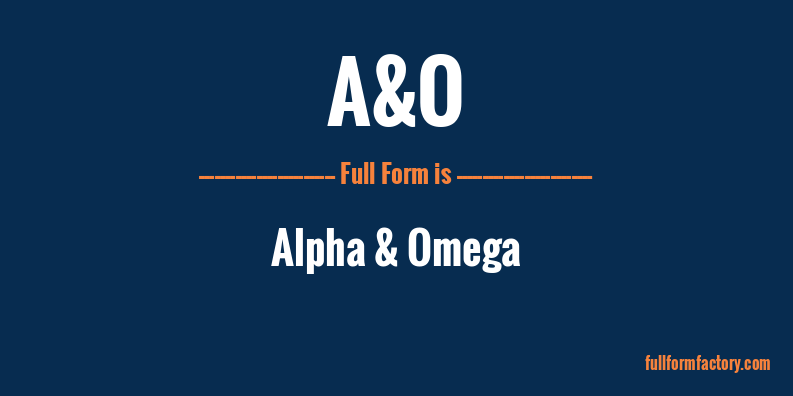 a&o-full-form