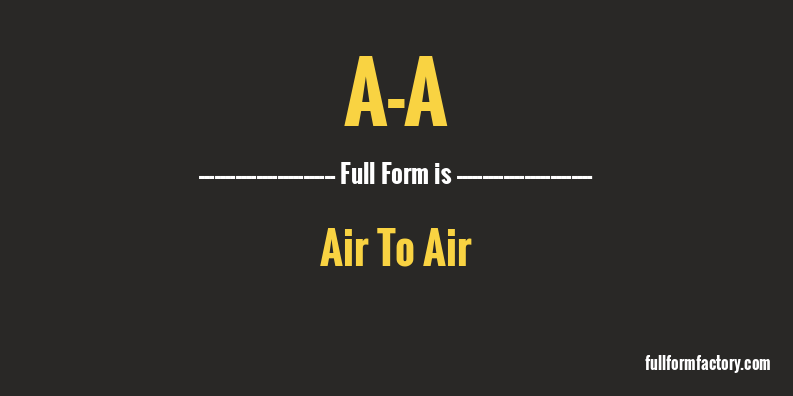 a-a-full-form