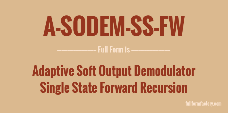 a-sodem-ss-fw-full-form