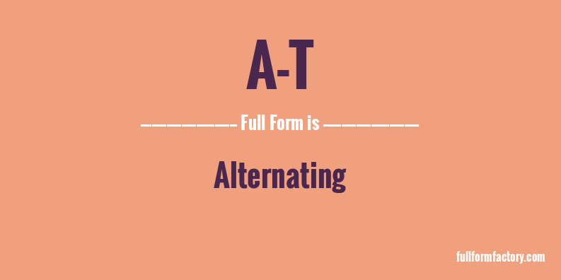a-t-full-form