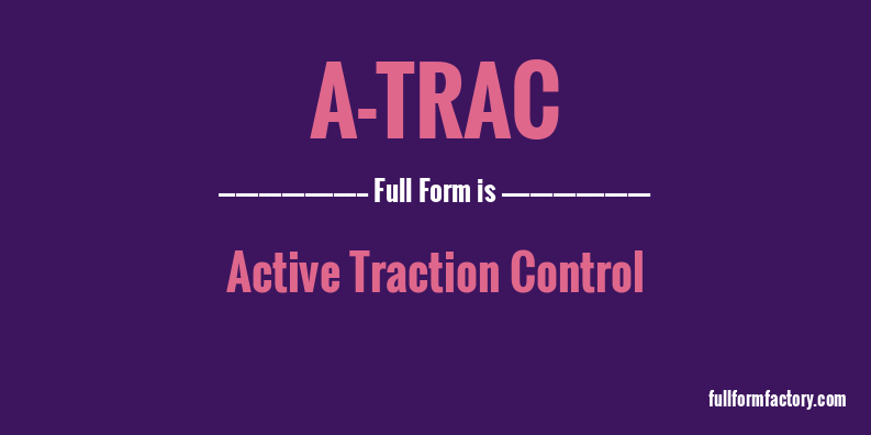 a-trac-full-form