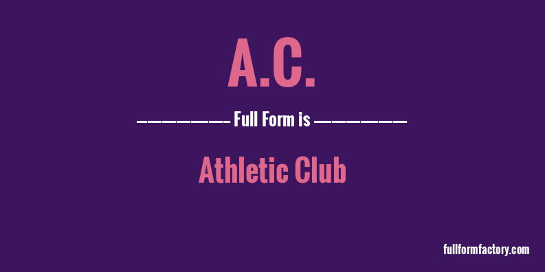 a.c.-full-form