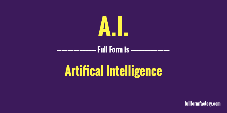 a.i.-full-form