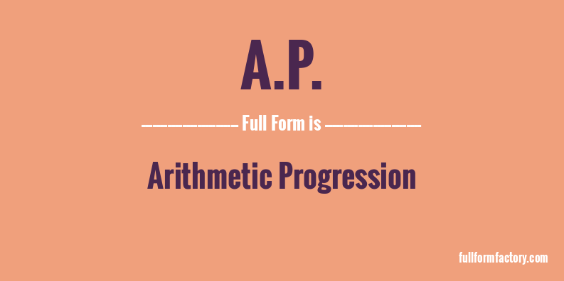 a.p.-full-form