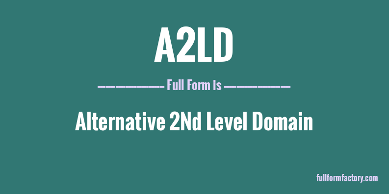 a2ld-full-form