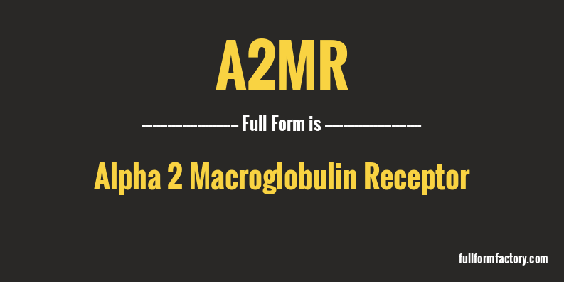a2mr-full-form