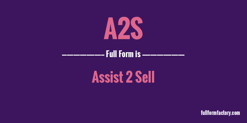 a2s-full-form
