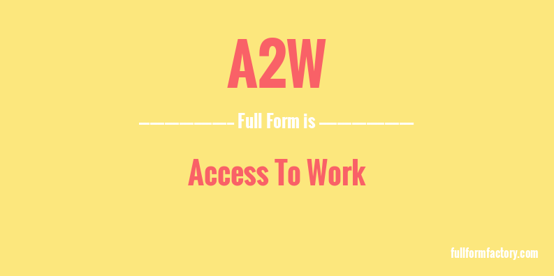 a2w-full-form