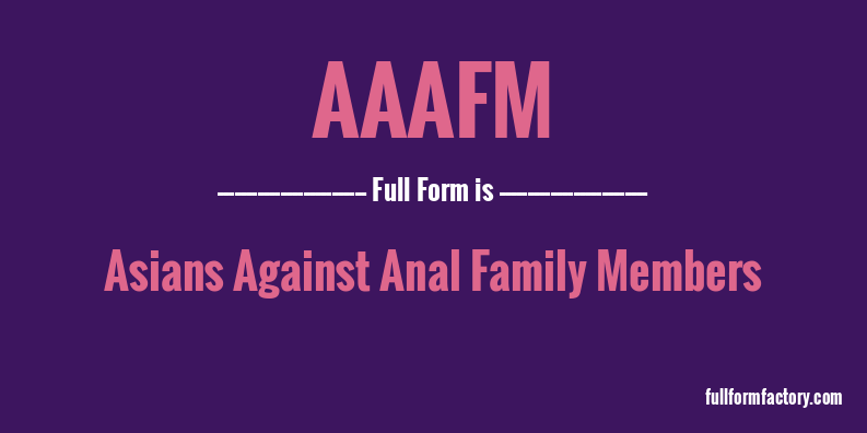 aaafm-full-form