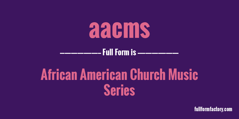 aacms-full-form