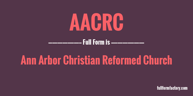 aacrc-full-form