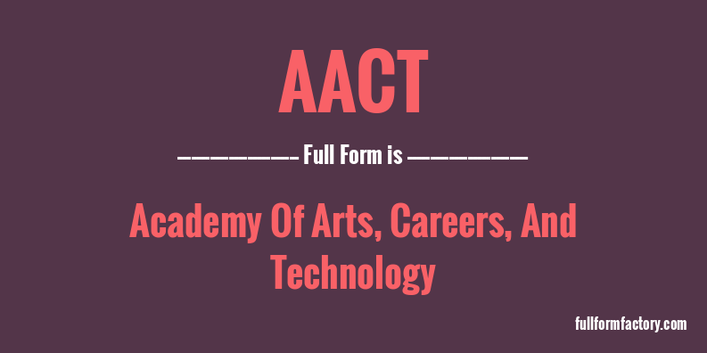 aact-full-form