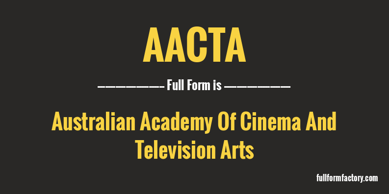 aacta-full-form