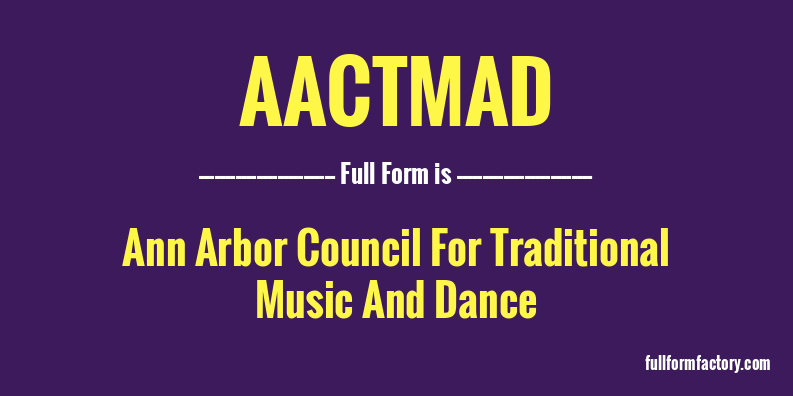 aactmad-full-form