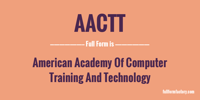aactt-full-form