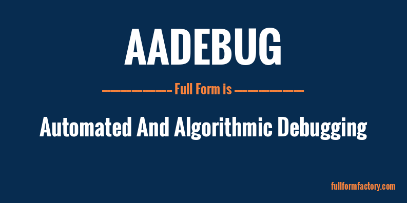 aadebug-full-form
