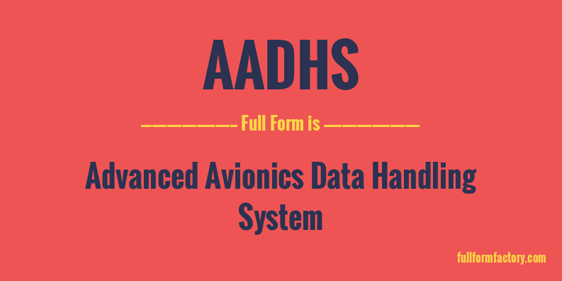 aadhs-full-form