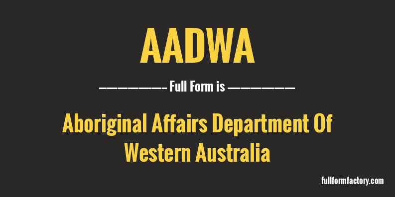 aadwa-full-form