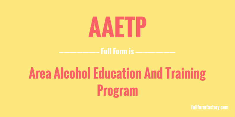 aaetp-full-form