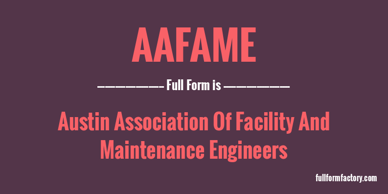 aafame-full-form