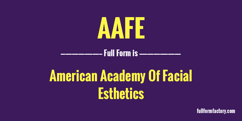 aafe-full-form