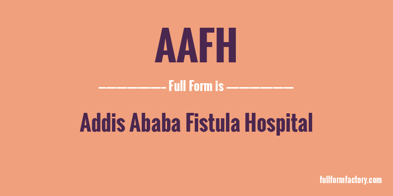 aafh-full-form