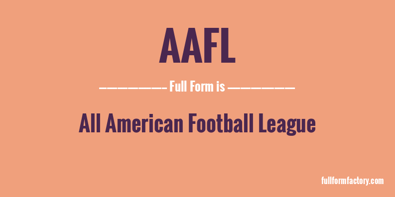 aafl-full-form