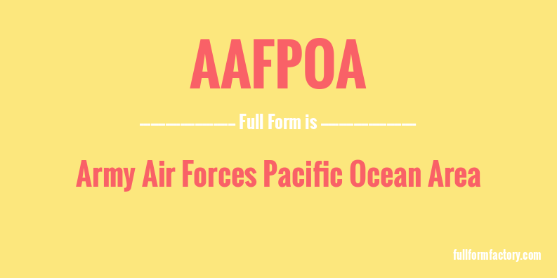 aafpoa-full-form