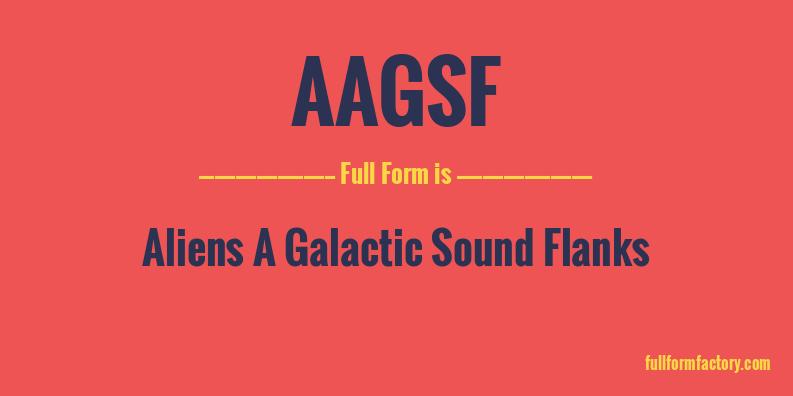 aagsf-full-form
