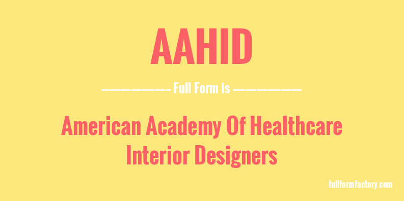 aahid-full-form