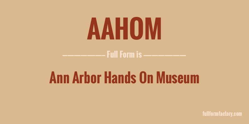 aahom-full-form
