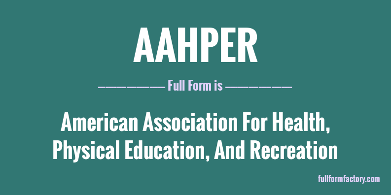 aahper-full-form