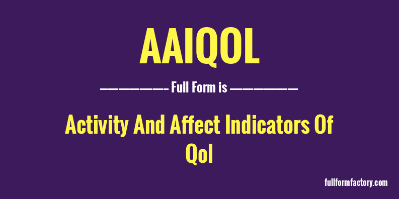 aaiqol-full-form