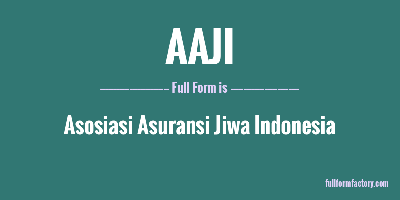 aaji-full-form