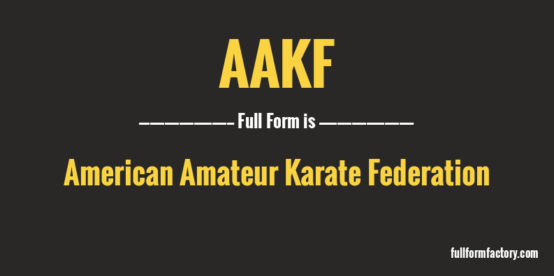 aakf-full-form