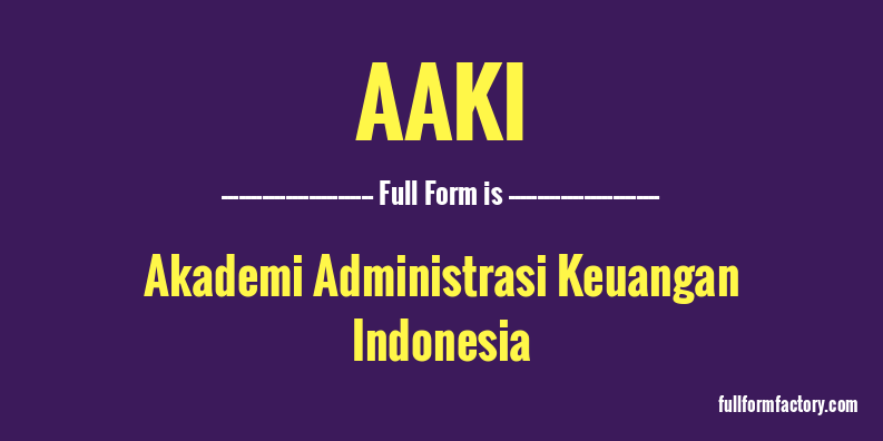 aaki-full-form