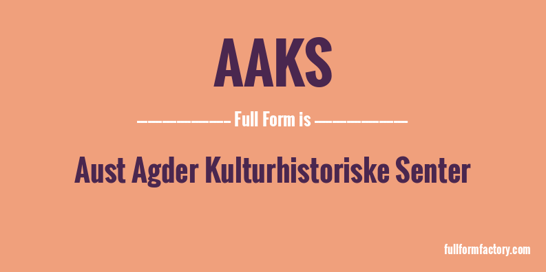 aaks-full-form