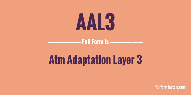 aal3-full-form