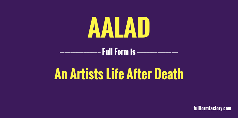 aalad-full-form