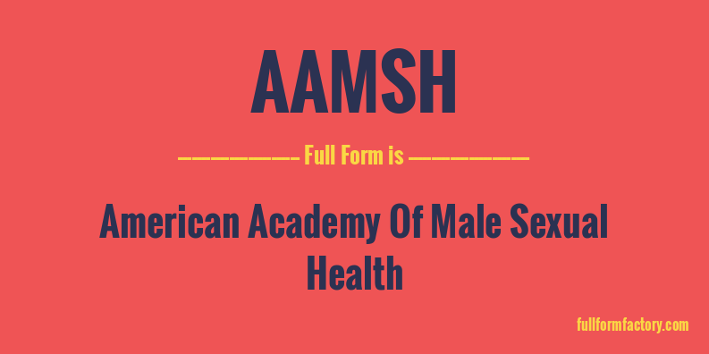 aamsh-full-form
