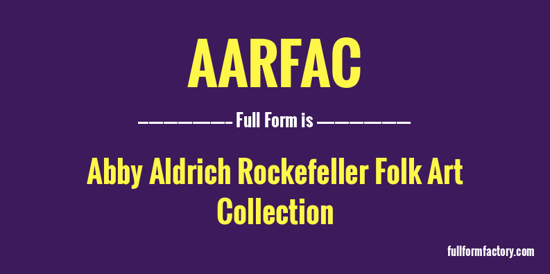aarfac-full-form