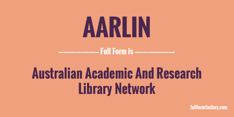 aarlin-full-form
