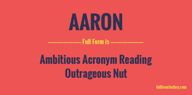 aaron-full-form