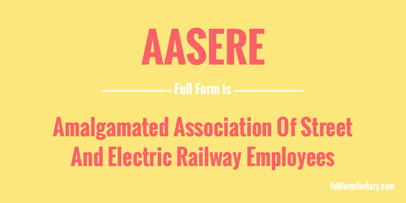 aasere-full-form