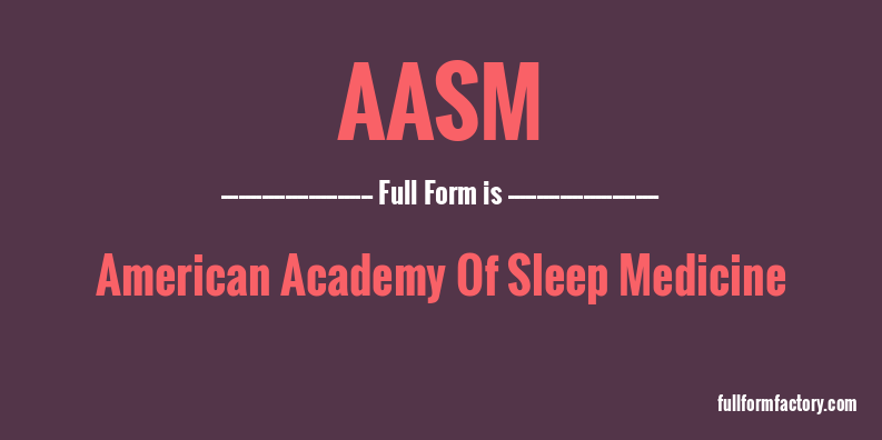 aasm-full-form