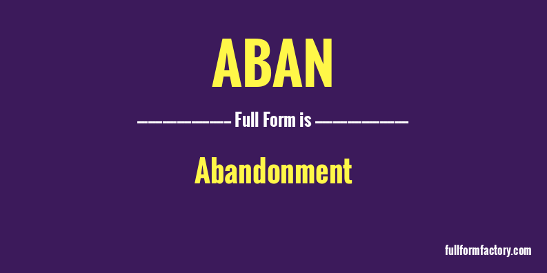 aban-full-form