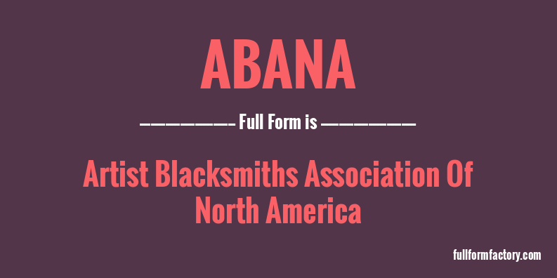 abana-full-form