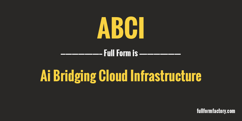 abci-full-form