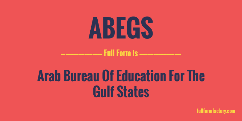 abegs-full-form